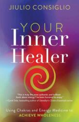 Your Inner Healer (ISBN: 9780738778976)