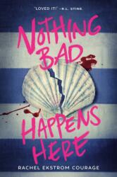 Nothing Bad Happens Here (ISBN: 9780593567593)