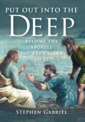 Put Out Into the Deep (ISBN: 9781594174902)