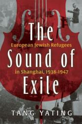The Sound of Exile (ISBN: 9780815638551)