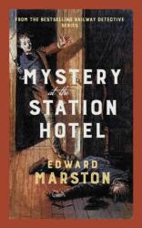 Mystery at the Station Hotel (ISBN: 9780749031244)