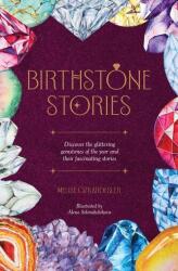 Birthstone Stories (ISBN: 9781446315644)