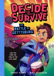 Decide & Survive: The Battle of Gettysburg (ISBN: 9781638193128)