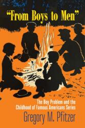 From Boys to Men (ISBN: 9781625347961)