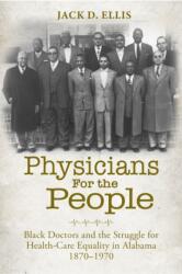 Physicians for the People (ISBN: 9780817322236)