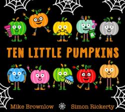 Ten Little Pumpkins (ISBN: 9781408366684)