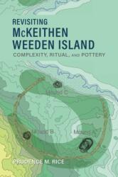 Revisiting McKeithen Weeden Island (ISBN: 9780817361143)