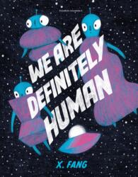 We Are Definitely Human (ISBN: 9781782695172)