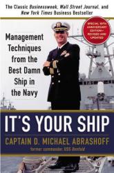 It's Your Ship - D Michael Abrashoff (2012)