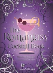 The Romantasy Cocktail Book (ISBN: 9781837997305)