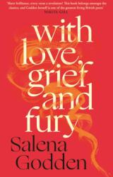 With Love, Grief and Fury (ISBN: 9781837260522)