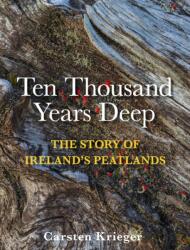 Ten Thousand Years Deep (ISBN: 9781788494861)