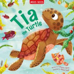 Tia the Turtle (ISBN: 9781789896046)