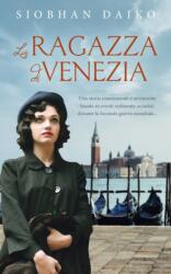 La Ragazza di Venezia (ISBN: 9798210216694)