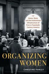 Organizing Women (ISBN: 9781625346919)