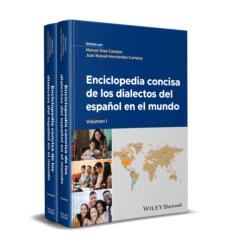 Enciclopedia concisa de los dialectos del espanol en el mundo, 2 Volume Set (ISBN: 9781119909088)