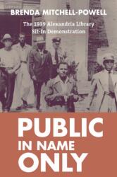 Public in Name Only (ISBN: 9781625346582)