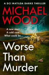 Worse Than Murder (ISBN: 9780008618803)