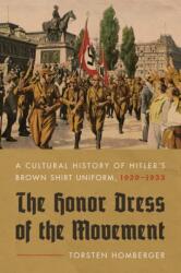 The Honor Dress of the Movement (ISBN: 9781625346056)