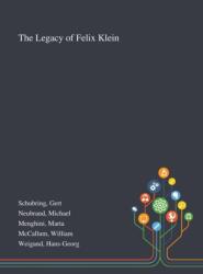 Legacy of Felix Klein (ISBN: 9781013271892)