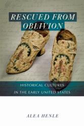Rescued from Oblivion (ISBN: 9781625344991)