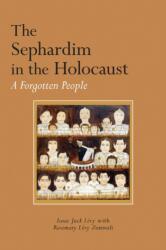 The Sephardim in the Holocaust (ISBN: 9780817359843)