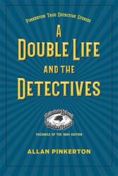 A Double Life and the Detectives (ISBN: 9781606354339)