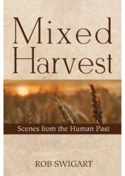 Mixed Harvest (ISBN: 9781789206203)