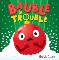 Bauble in Trouble (ISBN: 9781444952155)