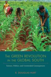 The Green Revolution in the Global South (ISBN: 9780817320515)