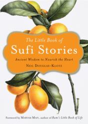 The Little Book of Sufi Stories (ISBN: 9781571748294)