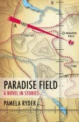Paradise Field (ISBN: 9781573660631)