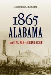 1865 Alabama (ISBN: 9780817319533)