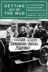 Getting Out of the Mud (ISBN: 9780817319557)