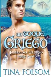 Un Toque Griego (ISBN: 9781942906803)