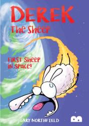 Derek The Sheep: First Sheep in Space (ISBN: 9780995555358)