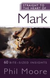 Direct spre inima lui Mark (ISBN: 9780857216427)