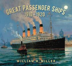 Great Passenger Ships 1910-1920 (ISBN: 9780752456638)