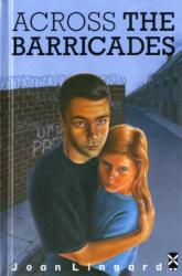 Across The Barricades (ISBN: 9780435122034)