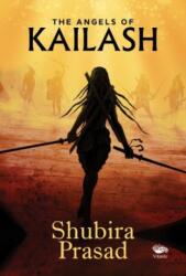 The Angels of Kailash (ISBN: 9789390961276)