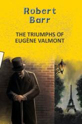 The Triumphs of Eugene Valmont (ISBN: 9789357312332)