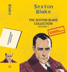 The Sexton Blake Collection Vol 1 (ISBN: 9789357312288)