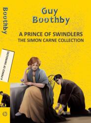 A Prince Of Swindlers: The Simon Carne Collection (ISBN: 9789357312257)