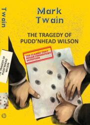 The Tragedy Of Pudd'Nhead Wilson (ISBN: 9789357312196)