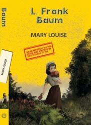 Mary Louise (ISBN: 9789357311502)