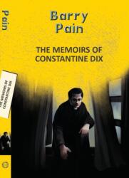 The Memoirs Of Constantine Dix (ISBN: 9789357310390)