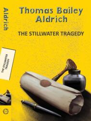 The Stillwater Tragedy (ISBN: 9789357310284)