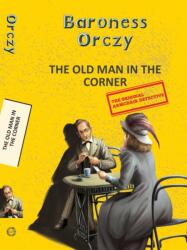 The Old Man in the Corner (ISBN: 9788196026943)