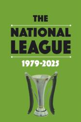 The National League 1979-2025 (ISBN: 9781862235588)