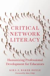 Critical Network Literacy (ISBN: 9781682537893)